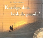 Każdego dnia krok do przodu!