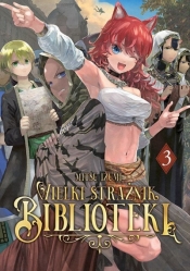 Wielki Strażnik Biblioteki #3 - Izumi Mitsu