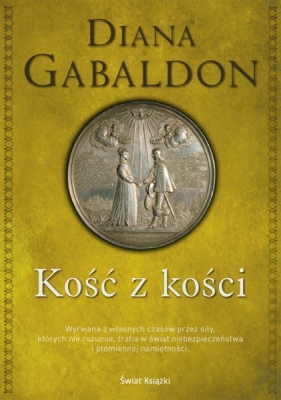 Kość z kości - Diana Gabaldon