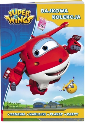 Super Wings. Bajkowa kolekcja - Opracowanie zbiorowe