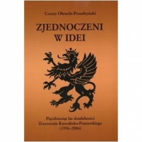 Zjednoczeni w idei - Cezary Obracht-Prondzyński