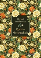 Rodzina Połanieckich (edycja kolekcjonerska) - Henryk Sienkiewicz