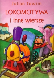 Lokomotywa i inne wiersze - Julian Tuwim