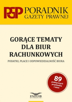 Gorące tematy dla biur rachunkowych - Opracowanie zbiorowe