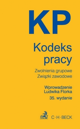 Kodeks pracy, 35 wyd. - <br />