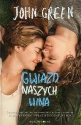 Gwiazd naszych wina - John Green