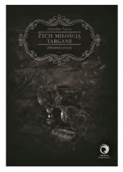 Życie miłością targane