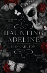 Haunting Adeline. Book 1 of 2. Cat & Mouse Duet H.D. Carlton