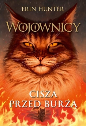 Cisza przed burzą - Erin Hunter