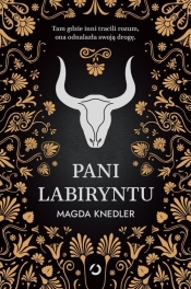 Pani Labiryntu - Magdalena Knedler