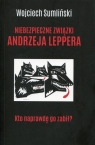 Niebezpieczne związki Andrzeja Leppera (Uszkodzona okładka)