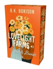 Lovelight Farms #2. Evelyn & Beckett - B.K. Borison