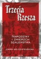 Trzecia Rzesza. - Joanna Wieliczka-Szarkowa