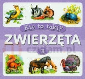 Zwierzęta część 3 - Kto to taki?