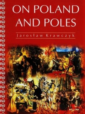 On Poland and Poles - Krawczyk Jarosław