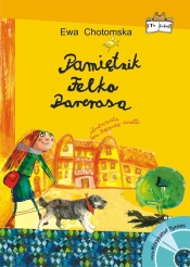 Pamiętnik Felka Parerasa + CD - Chotomska Ewa