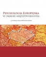 Psychologia europejska w okresie międzywojennym