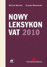 Nowy Leksykon VAT 2010 dr Wojciech Maruchin, Krzysztof Modzelewski