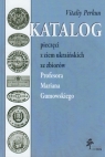 Katalog pieczęci z ziem ukraińskich ze zbiorów Profesora Mariana Gumowskiego Perkun Vitaliy