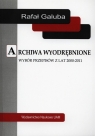 Archiwa wyodrębnione Wybór przepisów z lat 2000-2011