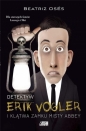 Detektyw Erik Vogler i klątwa Misty Abbey - Beatriz Osés García