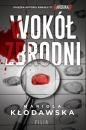 Wokół zbrodni - Mariola Kłodawska