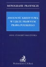 Zdolność kredytowa w ujęciu prawnym prawa polskiego Stangret-Smoczyńska Anna