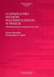 O lepsze jutro studiów polonistycznych w świecie