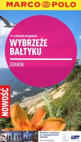 Wybrzeże Bałtyku. Przewodnik Marco Polo z atlasem drogowym - Thoralf  Plath