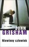 Niewinny człowiek  Grisham John