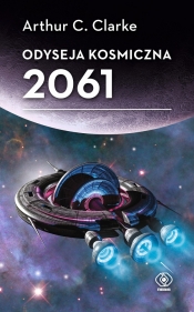 Odyseja kosmiczna 2061. Tom 3 - Arthur C. Clarke