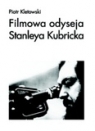 Filmowa odyseja Stanleya Kubricka