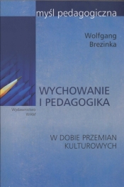 Wychowanie i pedagogika w dobie przemian kulturowych