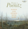 Franz Poenitz: Songs and Hymns with Harp Latura Vinciguerra, Susanna Bertuccioli, Sophie Marilley, Claudio Brizi