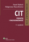 CIT Podatki i rachunkowość Komentarz  Małecki Paweł, Mazurkiewicz Małgorzata