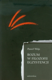 Rozum w filozofii egzystencji