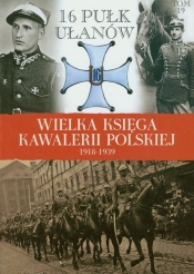 16 Pułk Ułanów Wielkopolskich - <br />