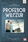 Profesor Wilczur Tadeusz Dołęga-Mostowicz