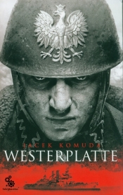 Westerplatte - Jacek Komuda