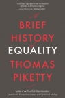 A Brief History of Equality Piketty Thomas