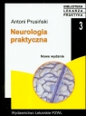 Neurologia praktyczna Antoni Prusiński