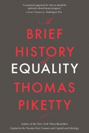 A Brief History of Equality - Thomas Piketty