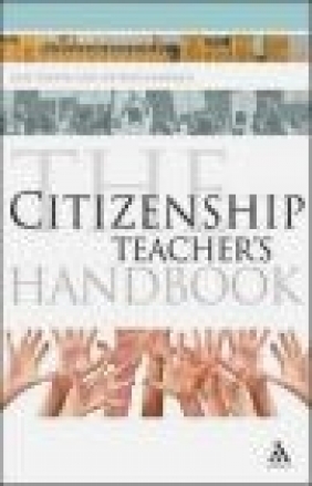 Citizenship Teacher's Handbook Stephen Fairbrass, Kate Brown, K Brown