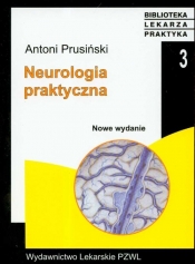 Neurologia praktyczna - Prusiński Antoni
