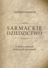 Sarmackie dziedzictwo Andrzej Piskozub