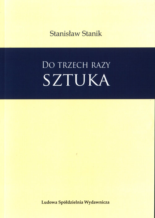 Do trzech razy sztuka