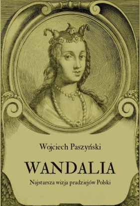 Wandalia - Paszyński Wojciech