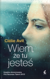 Wiem, że tu jesteś - Avit Clelie