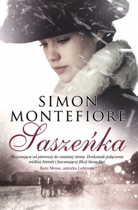 Saszeńka - Simon Montefiore