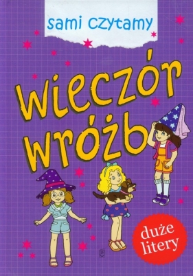 Wieczór wróżb Sami czytamy